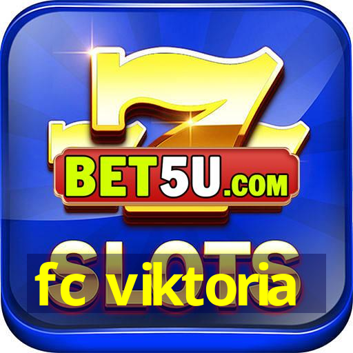 fc viktoria